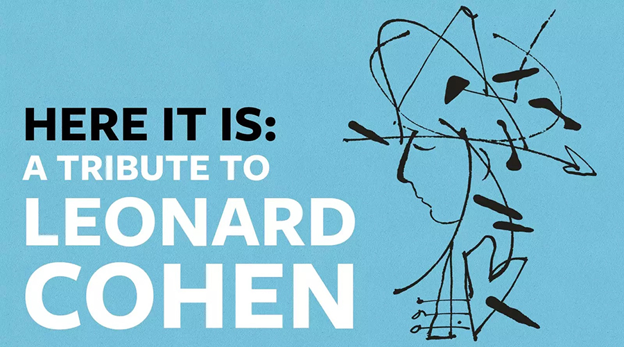 Here It Is: A Tribute to Leonard Cohen graphic