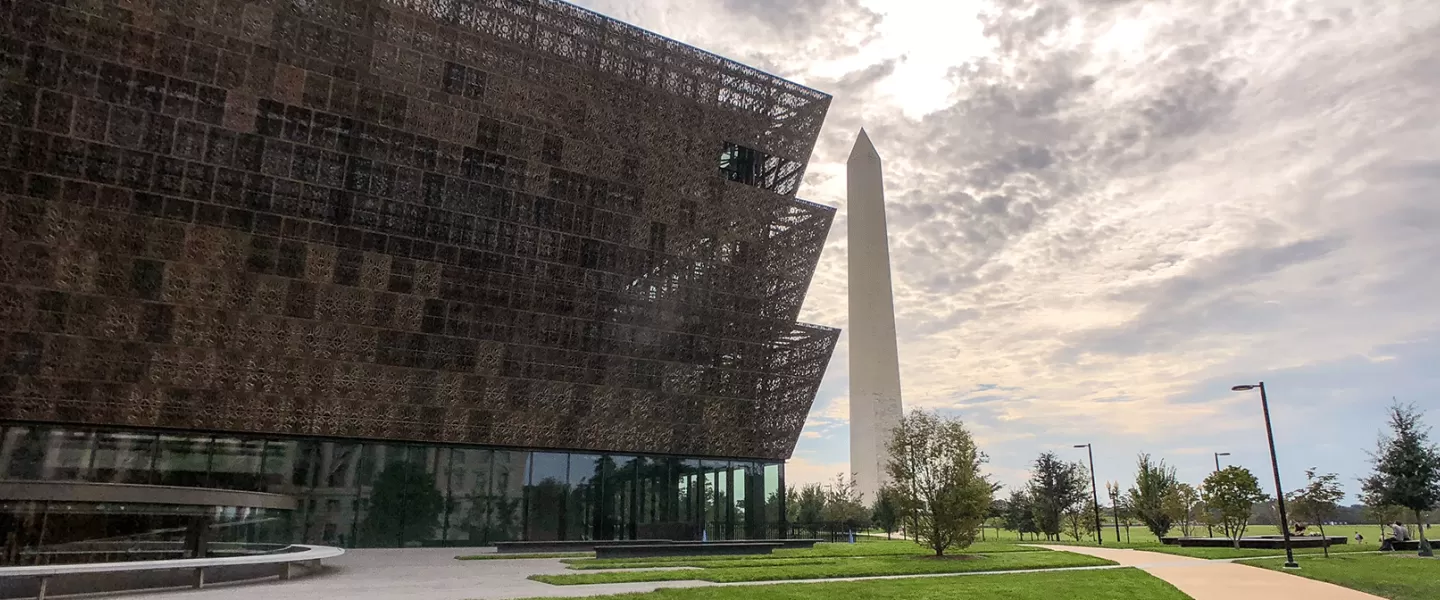 National Museum of African American History and Culture and Monument 